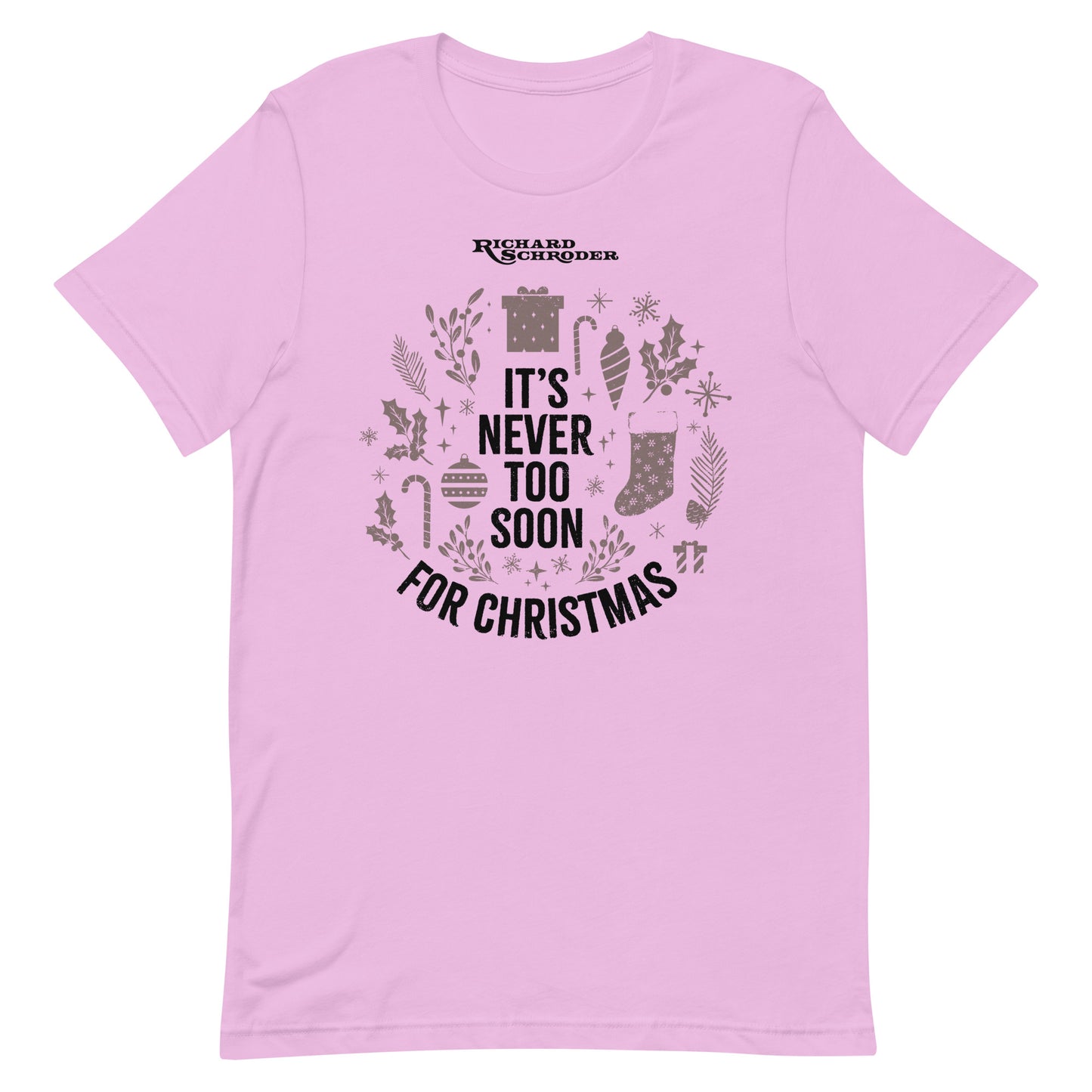 It's Never Too Soon For Christmas Tee